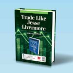 کتاب سیستم معاملاتی جسی لیورمور (بزرگترین معامله گر تاریخ)