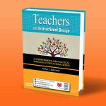 کتاب معلمان و طراحی آموزشی (نگاهی جامع و کاربردی به طراحی آموزشی) - Image 2