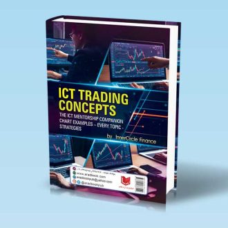 #کتاب اصول معامله گری به روش ICT 2025 راهنمای تصویری و تکمیلی دورۀ منتورشیپ ICT شامل تمام سرفصل ها و استراتژی ها